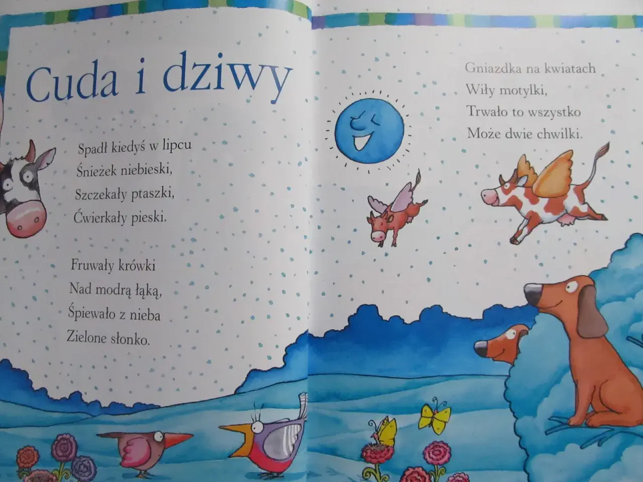 Ilustracja do wierszy Tuwima i Brzechwy: latające krówki, śmiejące się słonko, szczekające ptaszki i ćwierkające pieski.