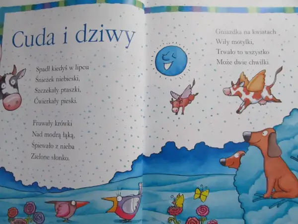 Ilustracja do wierszy Tuwima i Brzechwy: latające krówki, śmiejące się słonko, szczekające ptaszki i ćwierkające pieski.